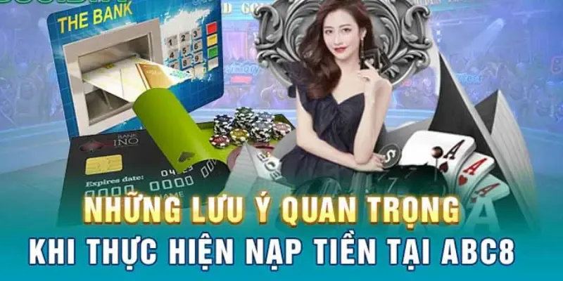 Những lưu ý quan trọng khi giao dịch tại ABC8